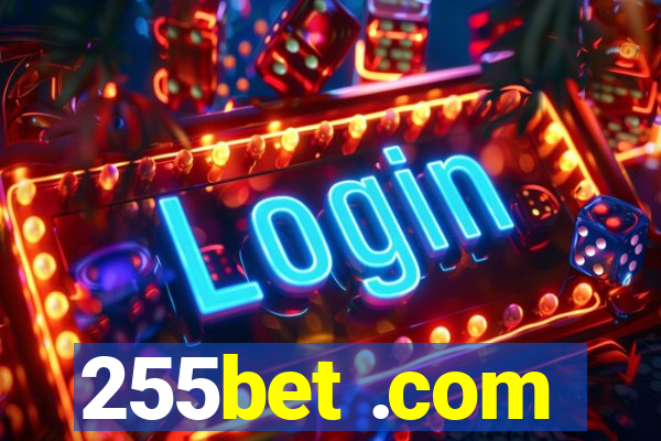 255bet .com